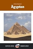 &Auml;gypten - Kristina Bergmann
