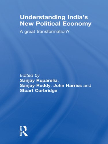 Understanding India's New Political Economy: A Great Transformation?