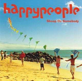 Skoop On Somebody - happypeople - Zortam Music