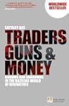 Traders, Guns and Money: Knowns and U...