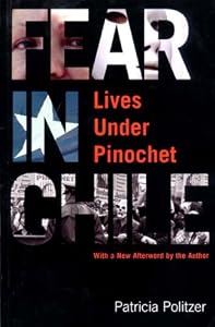 Image of Fear in Chile: Lives Under Pinochet