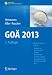 GO� 2013: Geb�hrenordnung f�r �rzte - Kommentare, Gerichtsurteile, Analoge Bewertungen, Abrechnungstipps, Anmerkungen und Beschl�sse der B�K, IGeL