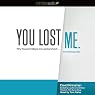 You Lost Me