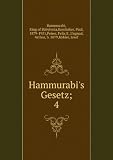 Hammurabi's Gesetz;. 4