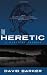 The Heretic - A Mystical Parable