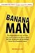 Books : Banana Man