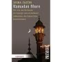 Ramadan Blues: Wie sich eine Berlinerin, ein Leipziger und ein Pal�stinenser aufmachen, den Nahen Osten kennenzulernen