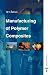 Manufacturing of Polymer Composites