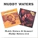 At Newport/Muddy Waters Live