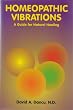 Homeopathic Vibrations: A Guide for Natural Healing