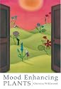 Mood Enhancing Plants