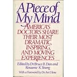 a piece of my mind doctors share the experiences