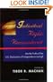 Individual Rights Reconsidered: Are the Truths of the U.S. Declaration of Independence Lasting?