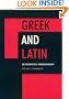 Greek and Latin in Scientific Terminology
