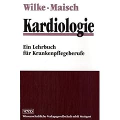 Kardiologie. Ein Lehrbuch f�r Krankenpflegeberufe