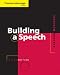 Cengage Advantage Books: Building a Speech (Thomson Advantage Books)