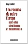 Les racines de notre Europe sont-elles chr�tiennes et musulmanes ?