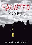Haunted York