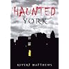 Haunted York