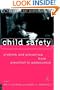 Child Safety: Problem and Prevention from Pre-School to Adolescence