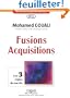Fusions-Acquisitions : Les 3 r�gles du succ�s