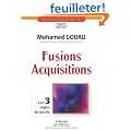 Fusions-Acquisitions : Les 3 r�gles du succ�s
