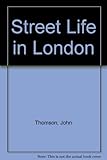 Street life in London