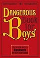 The Dangerous Book for Boys