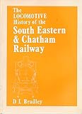 The locomotive history of the South Eastern and Chatham Railway