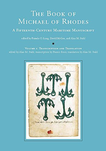 The Book of Michael of Rhodes: A Fifteenth-Century Maritime Manuscript