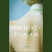 The Mercy of Thin Air: A Novel | [Ronlyn Domingue]