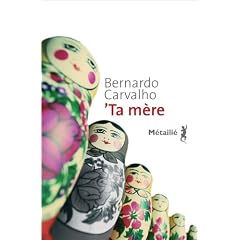 'Ta m�re