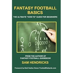 Fantasy Football Basics: The Ultimate "How-to" Guide for Beginners