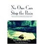 No One Can Stop the Rain: A Chronicle of Two Foreign Aid Workers during the Angolan Civil War