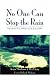 Books : No One Can Stop the Rain: A Chronicle of Two Foreign Aid Workers during the Angolan Civil War