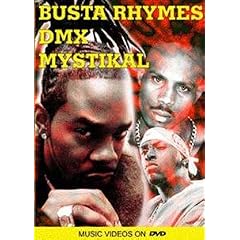 Busta Rhymes, DMX and Mystikal on DVD