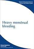 Heavy menstrual bleeding