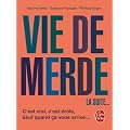Vie de merde 2