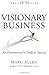 Visionary Business: An Entrepreneur's Guide to Success