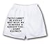 White Boxer Short with There cannot be a crisis next week. My schedule is already ful...