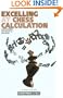 Excelling at Chess Calculation: Capitalizing on Tactical Chances