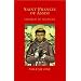 St. Francis of Assisi: Writings and Early Biographies : English Omnibus of the Sources for the Life of St. Francis