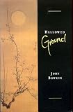 Hallowed ground : religions and the poetry of place