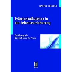 Pr�mienkalkulation in der Lebensversicherung