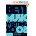 Best Music Writing 2008 (Da Capo Best Music Writing)