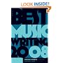 Best Music Writing 2008 (Da Capo Best Music Writing)