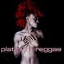 Platinum Reggae - Vol.1