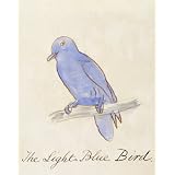 The Light Blue Bird (Print On Demand)