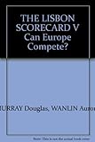 The Lisbon scorecard V : can Europe compete?