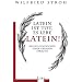 Latein ist tot, es lebe Latein!: Kleine Geschichte einer gro�en Sprache